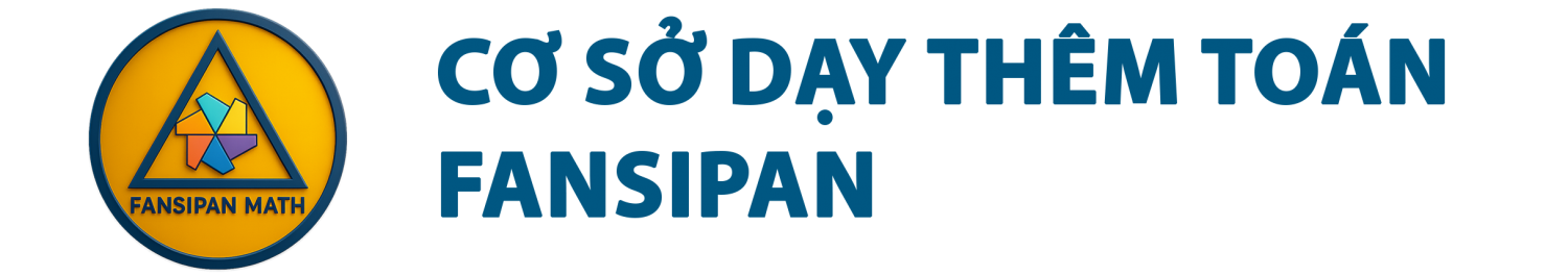 Cơ sở dạy thêm Toán Fansipan